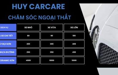 BÁO GIÁ DỊCH VỤ NGOẠI THẤT Ô TÔ TẠI HUY CAR CARE